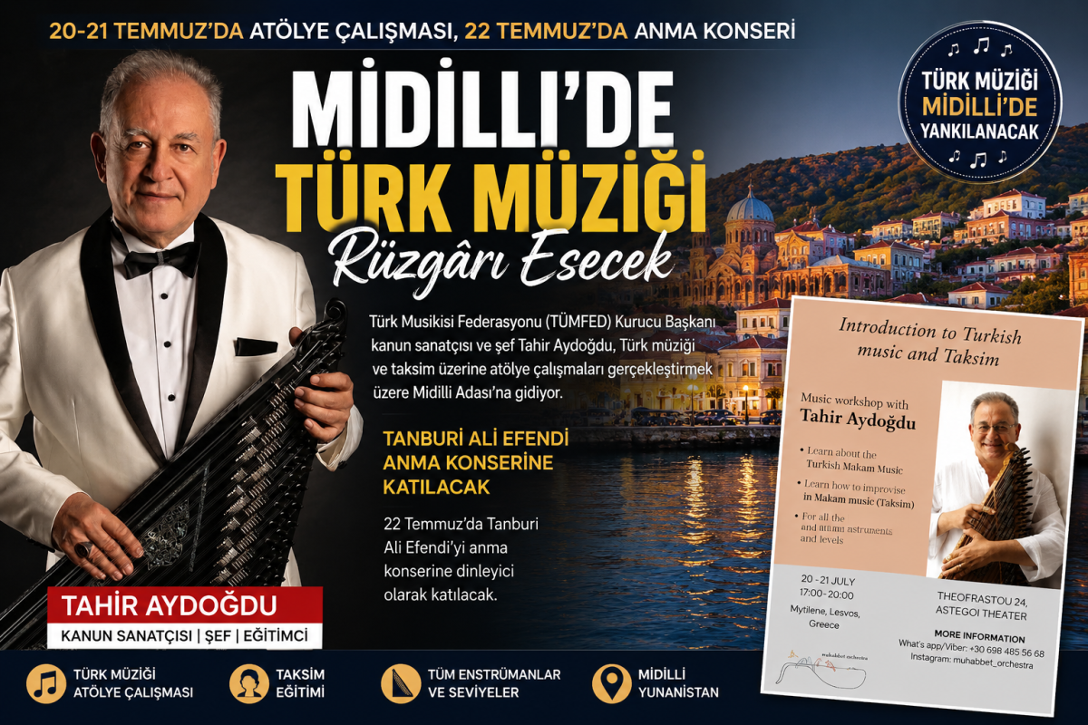 Midilli'de Türk Müziği Rüzgarı Esecek.